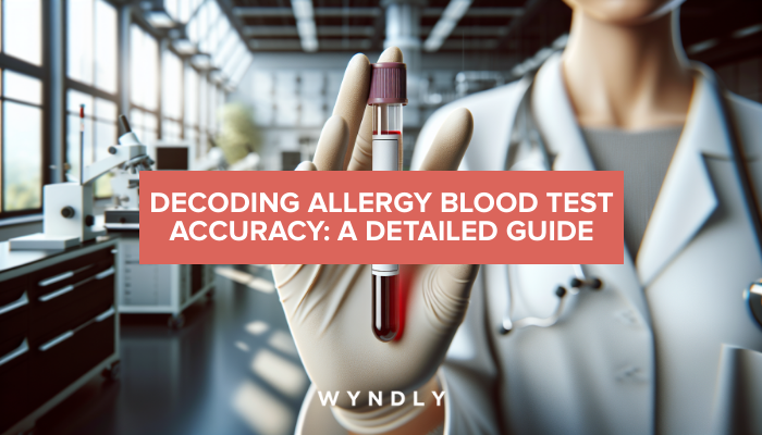 understanding-allergy-blood-test-accuracy-a-comprehensive-guide-2024