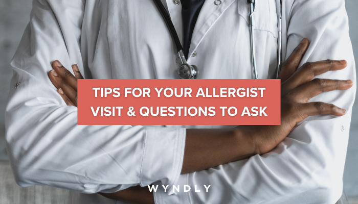 Tips For Your Allergist Visit & Questions To Ask (2024)