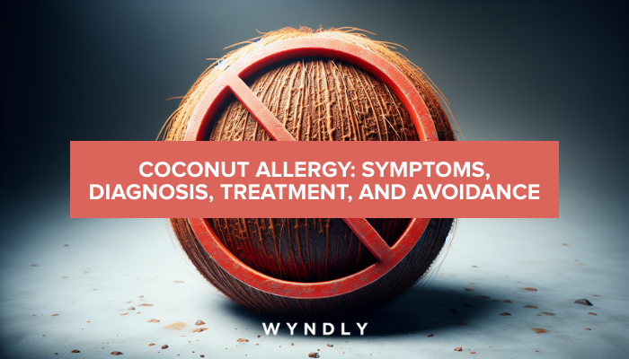 Coconut Allergy: Identification, Treatment, And Prevention Tips (2024 