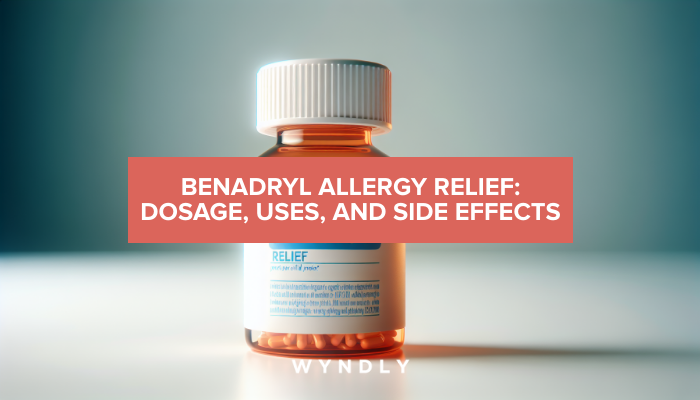 Benadryl Allergy Relief: Dosage, Uses, and Potential Side Effects (2024