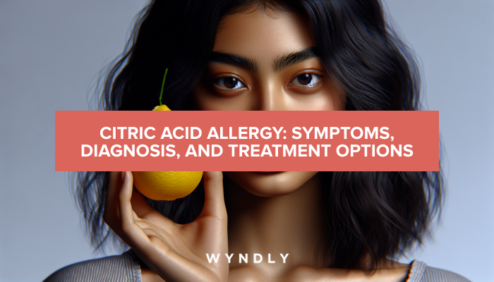 Citric Acid Allergy: Identifying Symptoms and Treatment Options 2025 ...