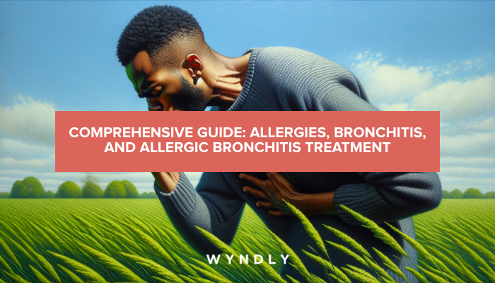 Allergies & Bronchitis: Comprehensive Allergic Bronchitis Treatment ...