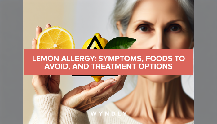 Lemon Allergy: Recognizing Symptoms and Treatment Options (2024) & Wyndly