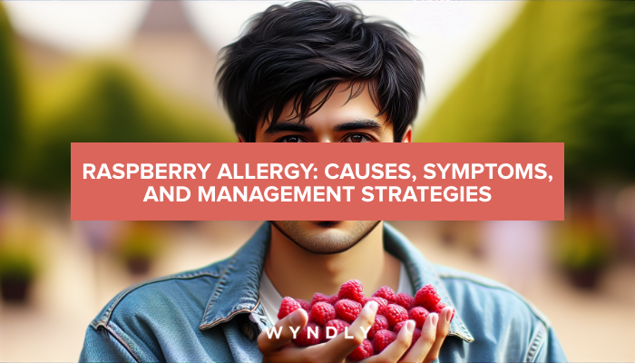 Raspberry Allergy Understanding Causes Symptoms And Treatment 2024 And Wyndly