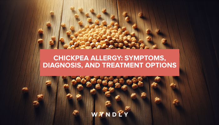 Chickpea Allergy: Identifying Symptoms and Treatment Options (2024 ...